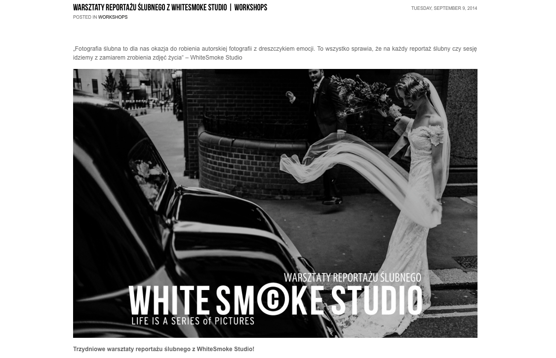 Warsztaty fotograficzne - Warsztaty reportażu ślubnego z White Smoke Studio - polecani dostawcy fotografa